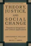 Theory, Justice, and Social Change cover