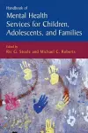 Handbook of Mental Health Services for Children, Adolescents, and Families cover