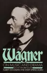 Wagner On Music And Drama cover