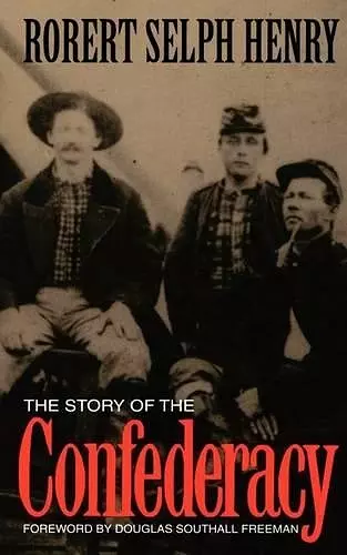 The Story Of The Confederacy cover