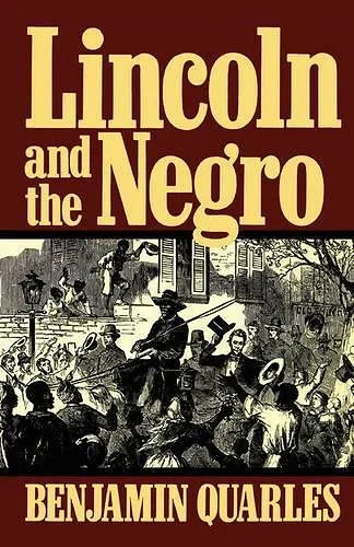 Lincoln And The Negro cover