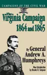 The Virginia Campaign, 1864 And 1865 cover