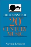 The Companion To 20th-century Music cover