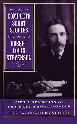 The Complete Short Stories Of Robert Louis Stevenson cover