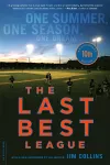 The Last Best League, 10th anniversary edition cover