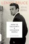 How to Talk Dirty and Influence People cover