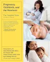 Pregnancy, Childbirth, and the Newborn (Revised Edition) cover