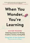 When You Wonder, You're Learning cover