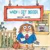 When I Get Bigger (Little Critter) cover