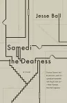 Samedi the Deafness cover