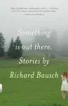 Something Is Out There cover