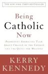 Being Catholic Now cover