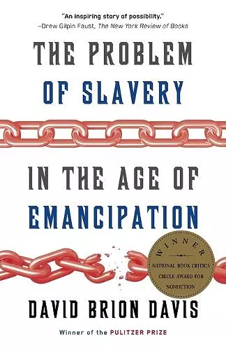 The Problem of Slavery in the Age of Emancipation cover