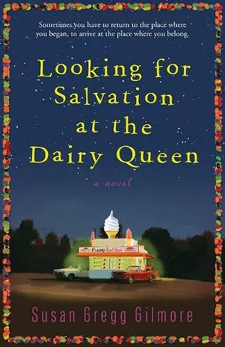 Looking for Salvation at the Dairy Queen cover