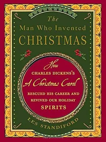 The Man Who Invented Christmas cover