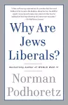Why Are Jews Liberals? cover