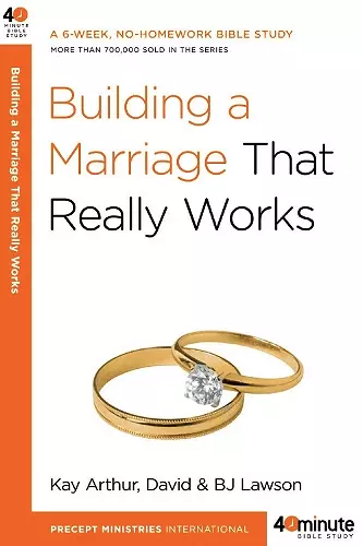 Building a Marriage that Really Works cover