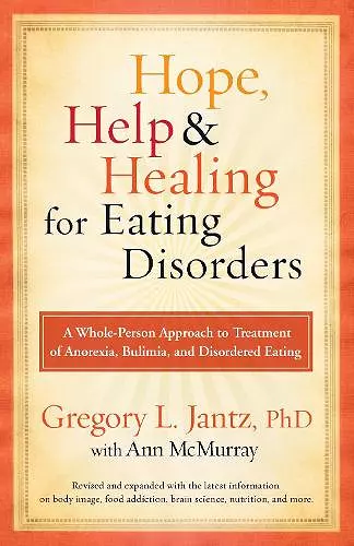 Hope, Help & Healing for Eating Disorders cover