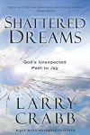 Shattered Dreams (Includes Workbook) cover