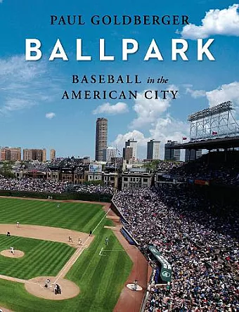 Baseball in the American City cover