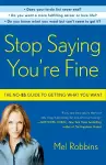 Stop Saying You're Fine cover