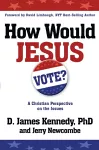 How Would Jesus Vote cover