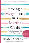 Having a Mary Heart in a Martha World (Study Guide) cover