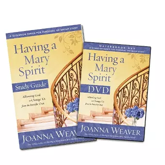 Having a Mary Spirit (DVD Study Pack) cover