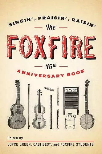 The Foxfire 45th Anniversary Book cover