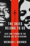 The Skies Belong to Us cover