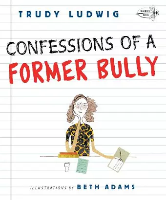 Confessions of a Former Bully cover