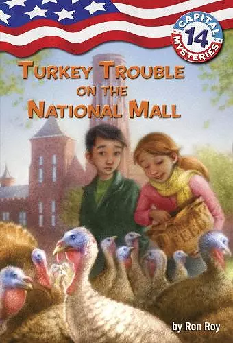 Capital Mysteries #14: Turkey Trouble on the National Mall cover