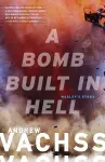 A Bomb Built in Hell cover