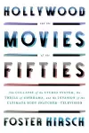 Hollywood and the Movies of the Fifties cover