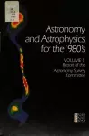 Astronomy and Astrophysics for the 1980's, Volume 1 cover