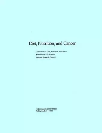 Diet, Nutrition, and Cancer cover