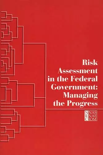 Risk Assessment in the Federal Government cover