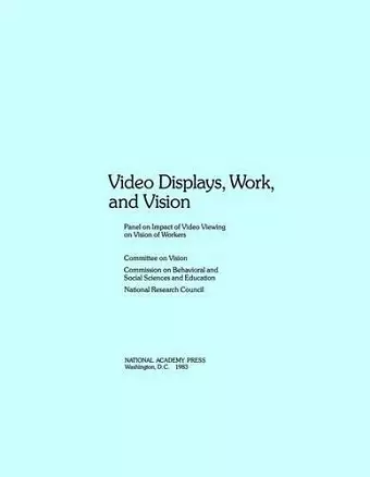 Video Displays, Work, and Vision cover