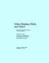 Video Displays, Work, and Vision cover