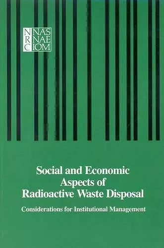 Social and Economic Aspects of Radioactive Waste Disposal cover