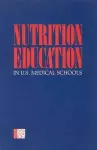 Nutrition Education in U.S. Medical Schools cover