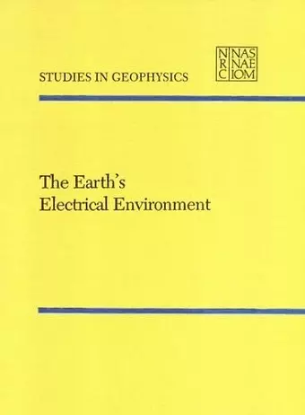 The Earth's Electrical Environment cover