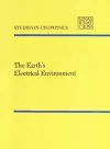 The Earth's Electrical Environment cover