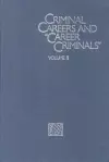 Criminal Careers and "Career Criminals," cover