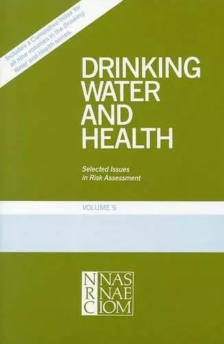 Drinking Water and Health, Volume 9 cover