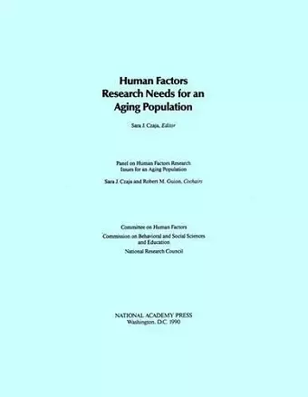 Human Factors Research Needs for an Aging Population cover