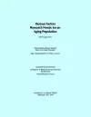 Human Factors Research Needs for an Aging Population cover