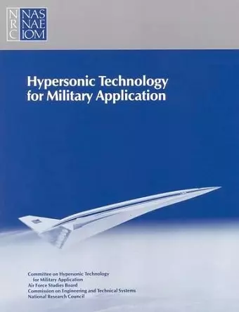 Hypersonic Technology for Military Application cover