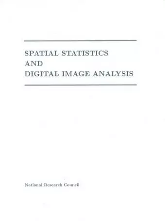 Spatial Statistics and Digital Image Analysis cover