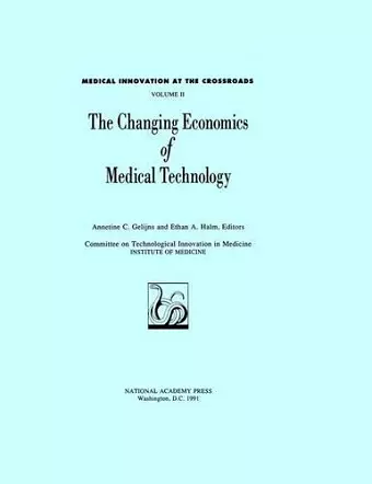 The Changing Economics of Medical Technology cover